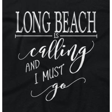 Long Beach, CA is Calling I Must Go Home Womens Shirt City Cotton Tote Bag